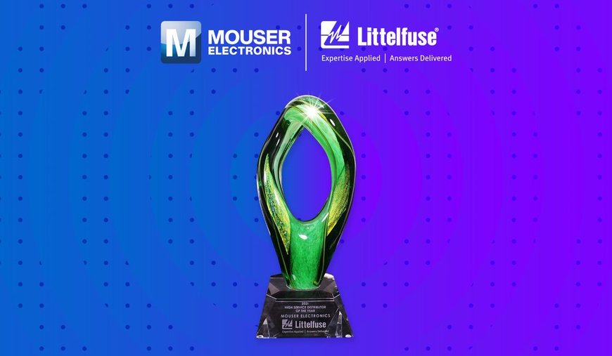 Mouser Electronics nommé Global Distributor of the Year par Littelfuse pour la cinquième année consécutive